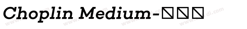 Choplin Medium字体转换